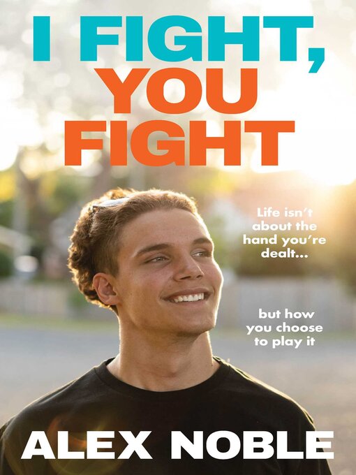 Title details for I Fight, You Fight by Alex Noble - Available
